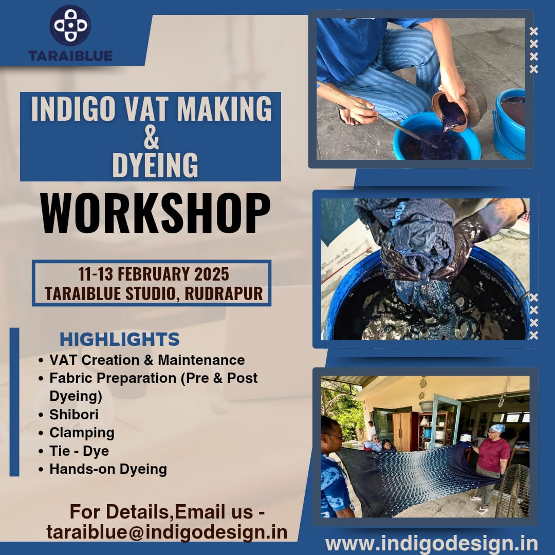 3-Day Workshop on Indigo Vat Making & Dyeing